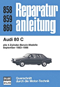 Livre: Audi 80 C - alle 4-Zylinder Benzin-Modelle (9/1983-1986) - Bucheli Reparaturanleitung