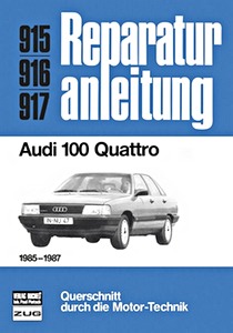 Boek: [0915] Audi 100 Quattro (1985-1987)