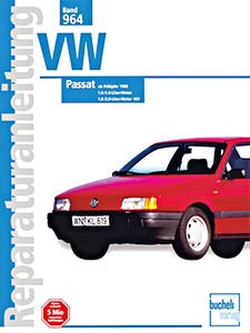 Livre: [0964] VW Passat - 1.6, 1.8, 2.0 (ab Fruhjahr 1988)