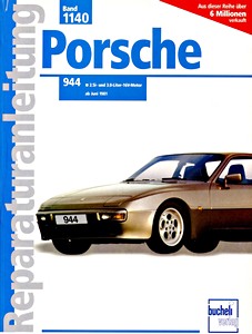 Buch: Porsche 944 - 2.5i und 3.0 16V (ab 6/1988) - Bucheli Reparaturanleitung