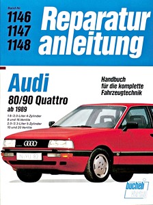 Boek: [1146] Audi 80, 90 Quattro - 1.8/2.0/2.3 L (89-91)