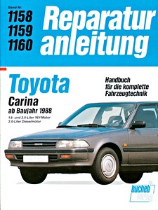 Book: Toyota Carina - Benzin- und Dieselmotoren (1988-1992) - Bucheli Reparaturanleitung