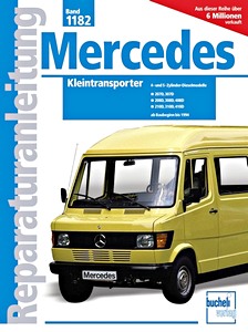 Boek: Mercedes Kleintransporter - 4- und 5-Zylinder Dieselmodelle (1977-1994) - Bucheli Reparaturanleitung