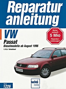 Książka: VW Passat - 1.9 Liter Turbodiesel (8/1996-2000) - Bucheli Reparaturanleitung