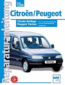 Livre: Citroën Berlingo / Peugeot Partner - Benzin- und Dieselmotoren (1998-2001) - Bucheli Reparaturanleitung