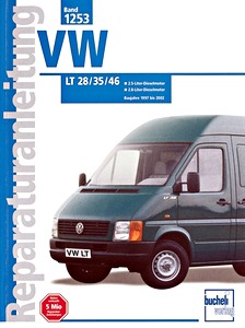 Buch: VW LT 28, LT 35, LT 46 Diesel - 2.5 und 2.8 Liter (1997-2002) - Bucheli Reparaturanleitung