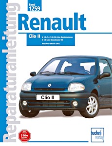 Książka: Renault Clio II - Benzin- und Dieselmotoren (1998-2002) - Bucheli Reparaturanleitung