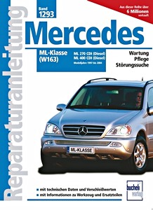 Buch: Mercedes ML-Klasse (W163) - CDI Dieselmotoren (Modelljahre 1997-2004) - Bucheli Reparaturanleitung