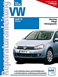 Książka: VW Golf VI - Benziner - Bucheli Reparaturanleitung