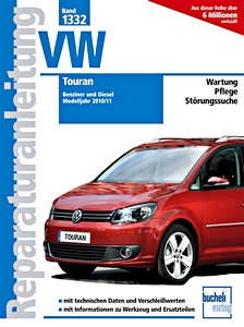 Livre : VW Touran - Benziner und Diesel (Modelljahr 2010/11) - Bucheli Reparaturanleitung