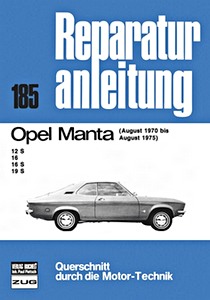 Livre : [0185] Opel Manta - 12, 16, 19 (8/1970-8/1975)