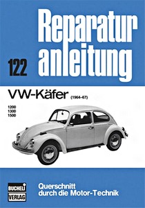 Livre : VW Käfer - 1200, 1300, 1500 (1964-1967) - Bucheli Reparaturanleitung