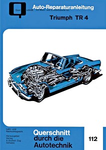 Livre : Triumph TR 4 (1961-1965) - Bucheli Reparaturanleitung