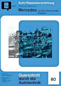 Livre: Mercedes-Benz Typ 220 b, 220 Sb, 220 SEb (W111) (1959-1965) (Band 2/2) - Bucheli Reparaturanleitung