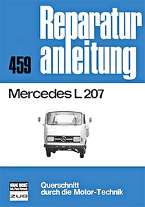 Livre : Mercedes-Benz L 207 - Bucheli Reparaturanleitung