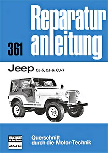 Livre : Jeep CJ-5, CJ-6, CJ-7 - Bucheli Reparaturanleitung