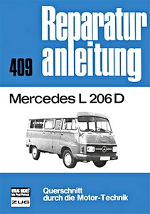Livre: Mercedes-Benz L 206 D (1970-1977) - Bucheli Reparaturanleitung
