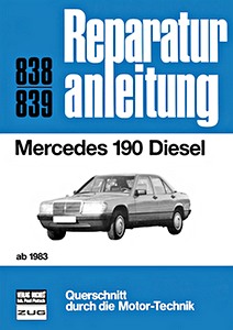 Book: Mercedes 190 Diesel (ab 1983) - Bucheli Reparaturanleitung