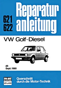 Book: VW Golf Diesel (ab 9/1980) - Bucheli Reparaturanleitung