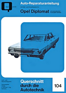 Buch: Opel Diplomat A (1964-1968) - Bucheli Reparaturanleitung