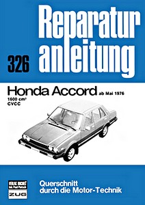 Buch: Honda Accord - 1600 CVCC (ab 5/1976) - Bucheli Reparaturanleitung