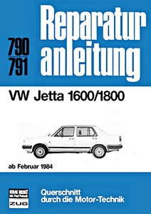 Book: VW Jetta 1600 und 1800 (ab 2/1984) - Bucheli Reparaturanleitung