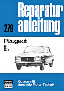 Boek: Peugeot 204, 304, 304 S - Bucheli Reparaturanleitung