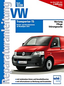 Livre : VW Transporter T5 - Benzin- und Dieselmotoren (ab Modelljahr 2010) - Bucheli Reparaturanleitung