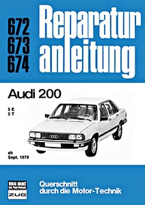 Książka: Audi 200 - 5E / 5T (ab 09/1979) - Bucheli Reparaturanleitung