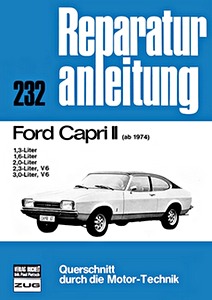 Book: Ford Capri II - 1.3, 1.6, 2.0, 2.3, 3.0 Liter (ab 1974) - Bucheli Reparaturanleitung