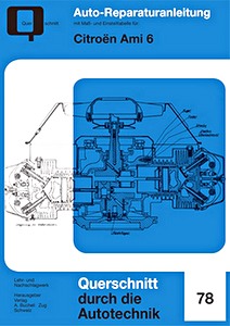 Livre: Citroën Ami 6 (1961-1969) - Bucheli Reparaturanleitung