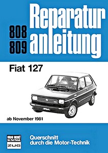 Buch: Fiat 127 (ab 11/1981) - Bucheli Reparaturanleitung