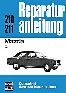 Książka: Mazda 616, RX-2 - Bucheli Reparaturanleitung