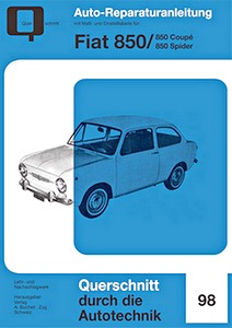 Buch: [0098] Fiat 850, 850 Coupe, 850 Spider