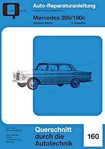 Boek: Mercedes-Benz 200 / 190c - Vergaser-Motor (Band 2/2) - Bucheli Reparaturanleitung