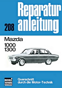 Książka: Mazda 1000, 1300 - Bucheli Reparaturanleitung