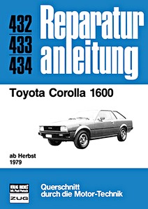 Livre: Toyota Corolla 1600 (ab Herbst 1979) - Bucheli Reparaturanleitung