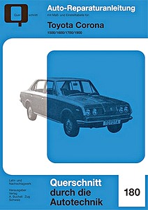 Książka: Toyota Corona - 1500, 1600, 1700, 1900 - Bucheli Reparaturanleitung