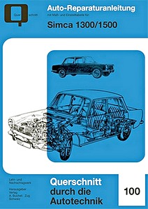 Livre: Simca 1300, 1500 (1963-1966) - Bucheli Reparaturanleitung