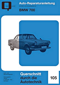 Livre: BMW 700 (1959-1965) - Bucheli Reparaturanleitung