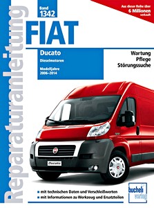 Buch: Fiat Ducato III - Dieselmotoren (Modelljahre 2006-2014) - Bucheli Reparaturanleitung