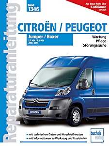 Książka: Citroën Jumper / Peugeot Boxer - 2.2 HDi und 3.0 HDi (2006-2014) - Bucheli Reparaturanleitung