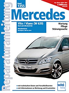 Mercedes-Benz Vito / Viano (W639) - Dieselmotoren (Modelljahre 2003-2014) - Heckantrieb und Allrad | Bucheli Reparaturanleitung