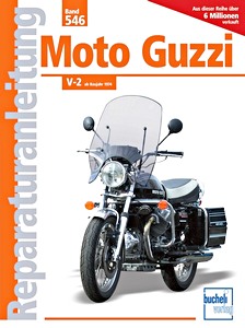 Livre: [0546] Moto Guzzi V-2 (ab 1974)