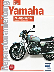 Book: Yamaha XS 250, 360, 400 (1975-1981) - Bucheli Reparaturanleitung