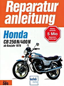 Buch: Honda CB 250 N, CB 400 N (ab 1978) - Bucheli Reparaturanleitung