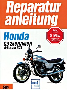 Book: Honda CB 250 N, CB 400 N (ab 1978) - Bucheli Reparaturanleitung