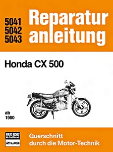 Boek: Honda CX 500 (ab 1980) - Bucheli Reparaturanleitung