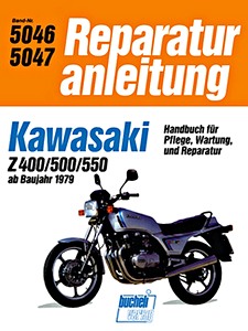 Buch: Kawasaki Z 400, Z 500, Z 550 (ab 1979) - Bucheli Reparaturanleitung