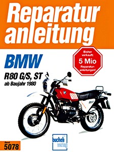 Buch: [5078] BMW R 80 G/S, ST (ab 1980)